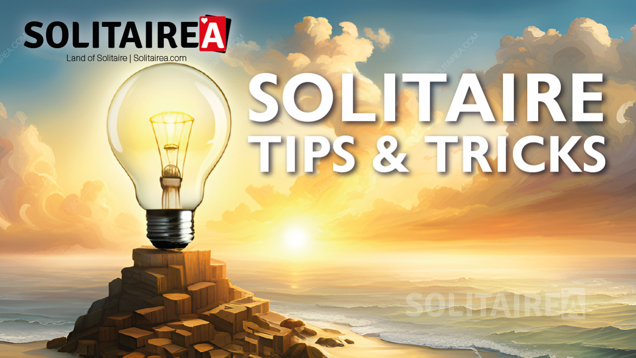 Master the best tips and tricks to win in Solitaire