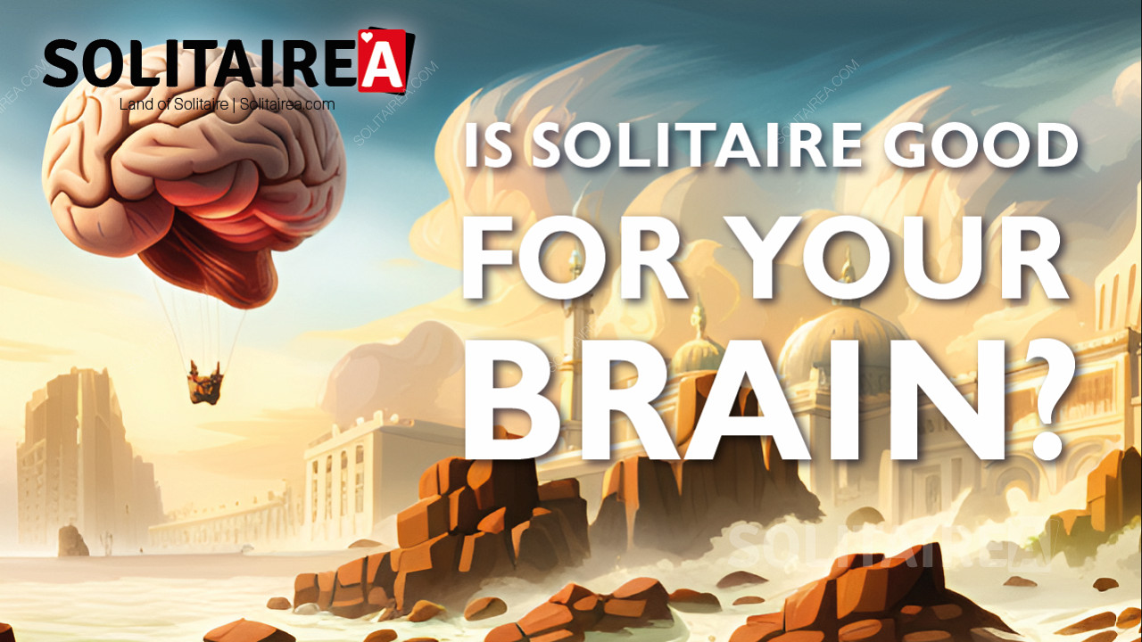 Brain Health when playing Solitaire game - play Solitaire regularly and improve memory